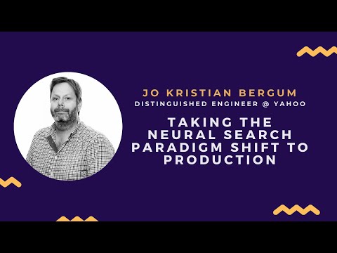 Taking the neural search paradigm shift to production