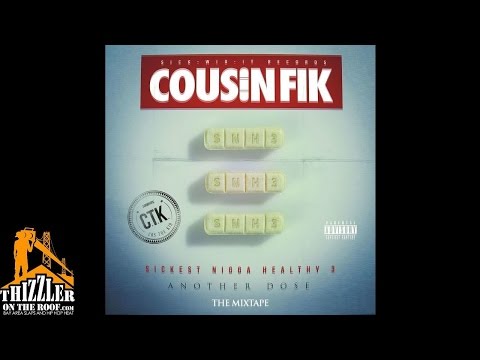 Cousin Fik - I'm The Plug [Thizzler.com]