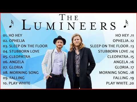 The Lumineers Greatest Hits Collection | The Best Of The Lumineers