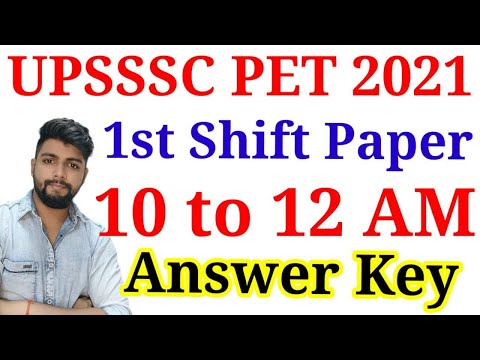 UPSSSC PET 2021 || PET 2021 1ST SHIFT ANSWER KEY || PET 2021