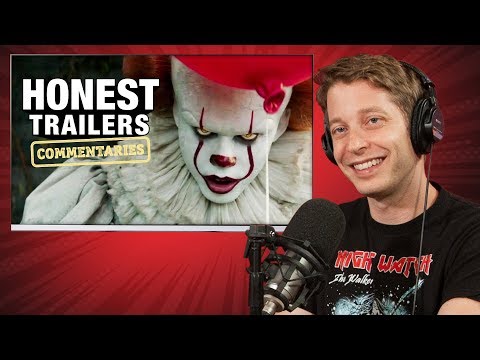 Honest Trailer Commentaries - It (2017)