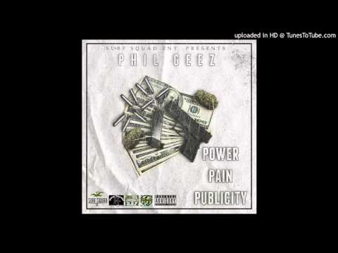 phil geez - papertrails ft. chaly casanova, dre beez & reckless rob (power,pain,publicity)