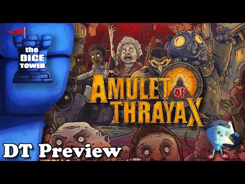 Amulet of Thrayax - DT Preview with Mark Streed
