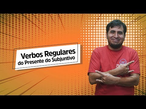 Aula de Espanhol: Verbos Regulares do Presente do Subjuntivo - Brasil Escola