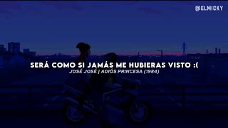 José José - Adiós Princesa | Letra + Video | Remasterizado