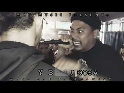 YB vs J KOSA | MAD MUSIC PRESENTS "WORD WAR TOURNAMENT - FINALS" | RAP BATTLE