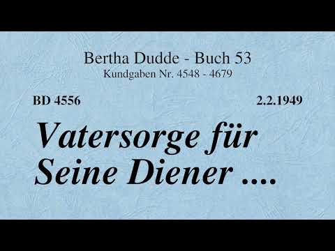 BD 4556 - VATERSORGE FÜR SEINE DIENER ....