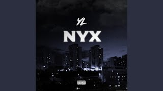 Nyx Music Video