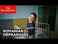 Romania's last orphanages | The Economist