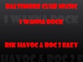Roc2Eazy Uncle Luke I Wanna Rock Club Track