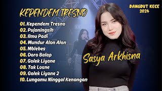 Download lagu SASYA ARKHISNA | KEPENDEM TRESNO | PUJANINGSIH | ILMU PADI | MUNDUR ALON ALON | DANGDUT HITS 2024 mp3 Download lagu SASYA ARKHISNA | KEPENDEM TRESNO | PUJANINGSIH | ILMU PADI | MUNDUR ALON ALON | DANGDUT HITS 2024 mp3