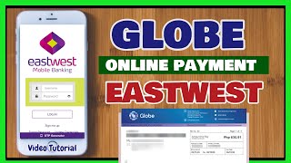 How to pay Globe Bills ( or SMART / SUN ) via Eastwest Online Banking