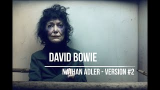 David Bowie - Nathan Adler - version #2 (lyrics video with AI generated images)