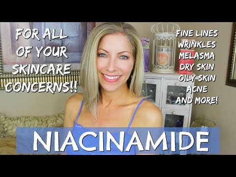 Niacinamide for Melasma, Fine Lines, Wrinkles, Crepey Skin, Dry Skin, Acne and More