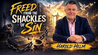 LIVE Testimony: From Prison to Salvation — Harold Helm’s Journey to Christ