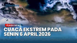 WASPADA Prakiraan Cuaca BMKG Senin 6 April 2026 Potensi Hujan Sangat Lebat di Jawa hingga Papua