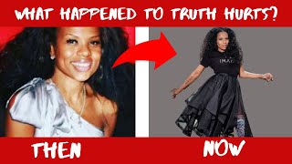 What Happened To Truth Hurts