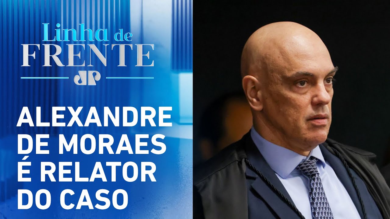 STF decide que Primeira Turma é competente para julgar suposta tentativa de golpe | LINHA DE FRENTE