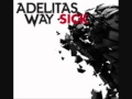 Adelitas Way - Sick (Lyrics) 