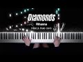 Rihanna - Diamonds | Piano Cover by Pianella Piano