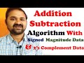 Addition And Subtraction With Signed Magnitude Data And 2 S Complement Data In Computer Organization