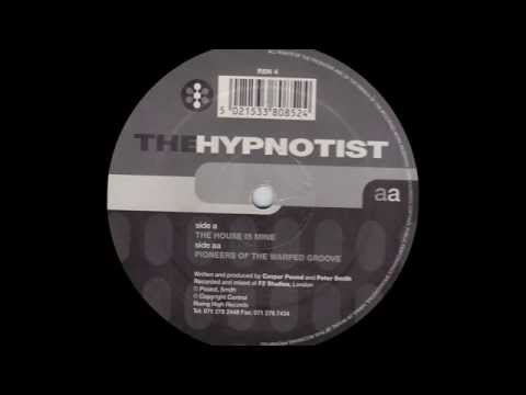 The Hypnotist - Pioneers of the Warped Groove (1991)