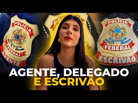 Delegado, Agente e Escrivão da Polícia Federal   Qual a diferença?