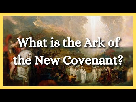 What is the Ark of the *New* Covenant?