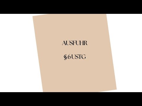 Umsatzsteuer leicht erklärt: Ausfuhrlieferung