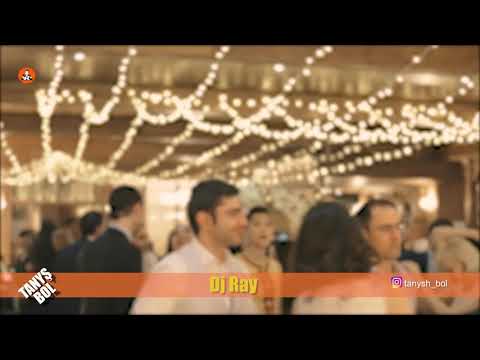 TANYŞ BOL   DJ Ray - Wedding Party
