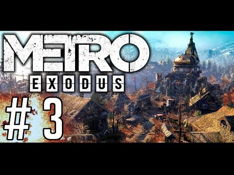 METRO EXODUS [#3] - Wejście w Otwarty Świat! || GAMEPLAY PL