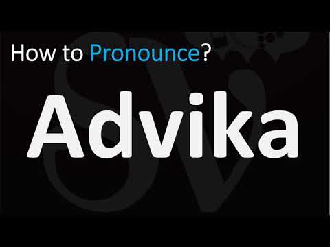 How to Pronounce Advika? (CORRECTLY)