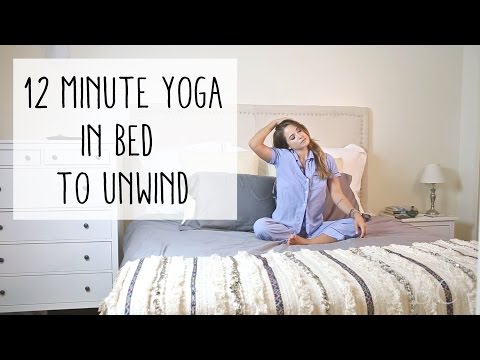 12 Minute Yoga in Bed to Unwind