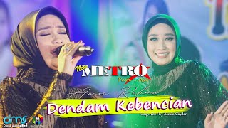 Download lagu DENDAM KEBENCIAN - ANISA RAHMA - NEW METRO Pasti...Aja!!! - DMS Digital Audio mp3 Download lagu DENDAM KEBENCIAN - ANISA RAHMA - NEW METRO Pasti...Aja!!! - DMS Digital Audio mp3