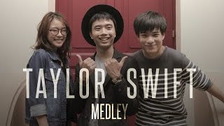 Taylor Swift Medley | BILLbilly01 ft. King and Image