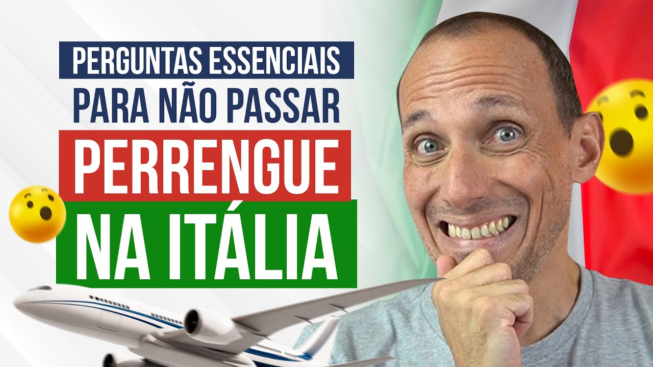 PERGUNTAS ESSENCIAIS QUE VOCÊ PRECISA SABER PARA VIAJAR PARA A ITÁLIA - Vou Aprender Italiano