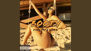 Booty Music Video
