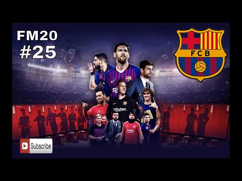 FM20 Barcelona - #25 - Career Mode - Football Manager 20 Lets Play - FM Pepe