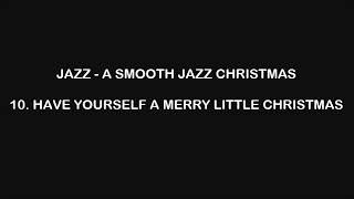 HAVE YOURSELF A MERRY LITTLE CHRISTMAS