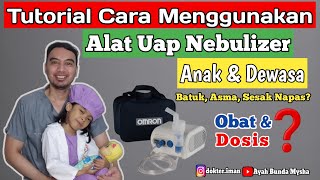 Download lagu Cara Menggunakan Alat Uap Nebulizer mp3