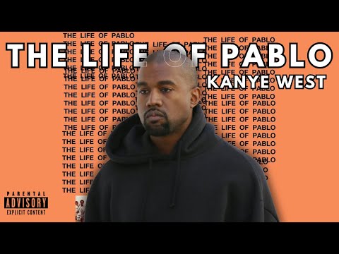 Kanye West - Th̲e Li̲f̲e of Pa̲bl̲o  (Full Album)