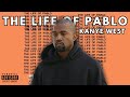 Kanye West Th̲e Li̲f̲e Of Pa̲bl̲o Full Album