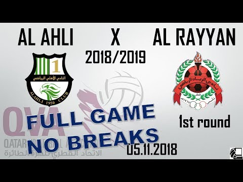 Al Ahli X Al Rayyan 0:3 - Qatar Volleyball League 18/19 - (05.11.2018) NO BREAKS, BACK VIEW