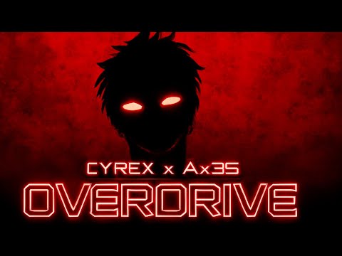 CYREX x Ax3S - OVERDRIVE 🔥  Viral Phonk Anthem 2025
