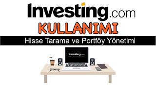 Investing Kullanımı / Hisse Tarama ve Portföy Oluşturma (Mobil)