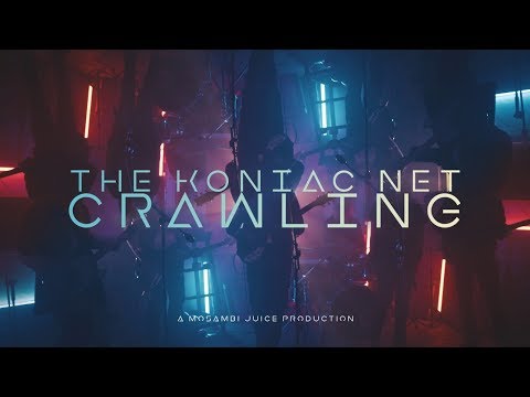 The Koniac Net - Crawling (Official Music Video)