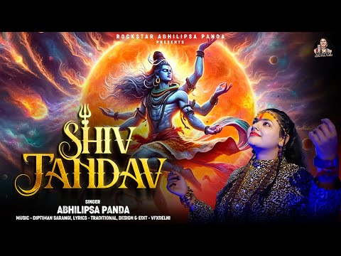 Sampoorna Shiv Tandav Stotram  - Abhilipsa Panda | Devotional Song 2024 | Shiv Bhajan 2024