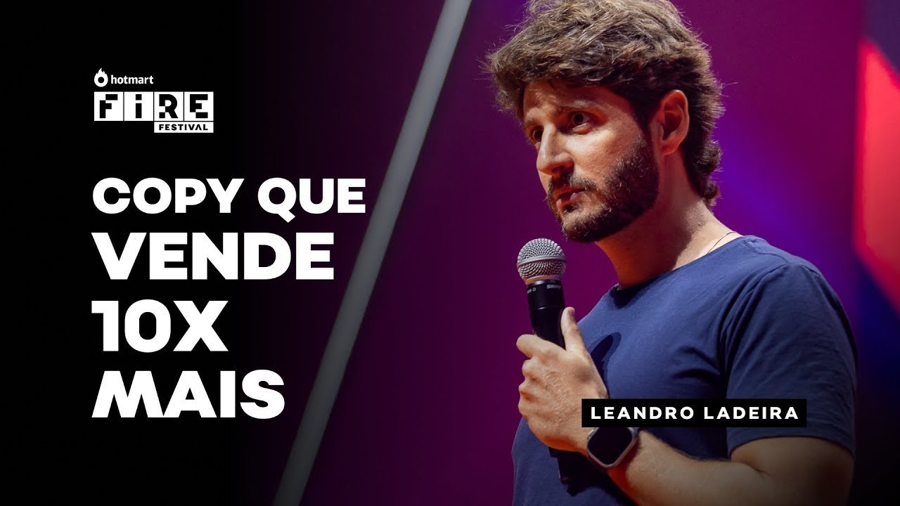 LEANDRO LADEIRA revela SEU SEGREDO para COPIES QUE VENDEM MILHÕES  | FIRE Festival 2023