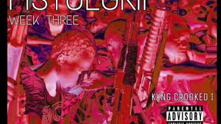 KXNG CROOKED I HIPHOP WEEKLY 2019 (PistolGrip WEEK #3)