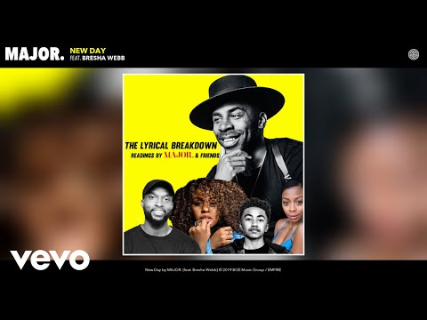 MAJOR. - New Day - Lyrical Breakdown (Audio) ft. Bresha Webb